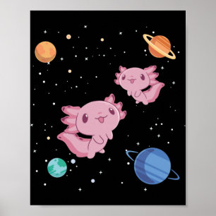 Poster Axolotl Amateurs mignons Animaux Espace Axolotl To