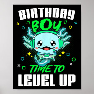 Poster Axolotl Anniversaire Garçon Temps Pour Augmenter G