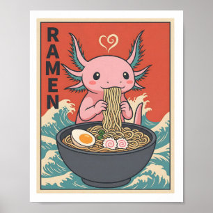 Poster Axolotl drôle amateur de ramen créature mignonne