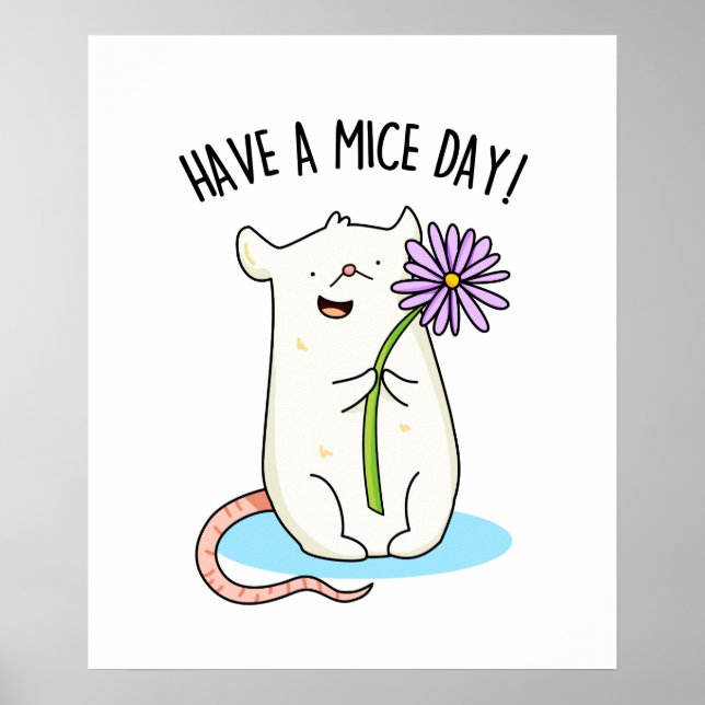 Poster Ayez Un Jour De Souris Drôle Pun De Souris (Devant)