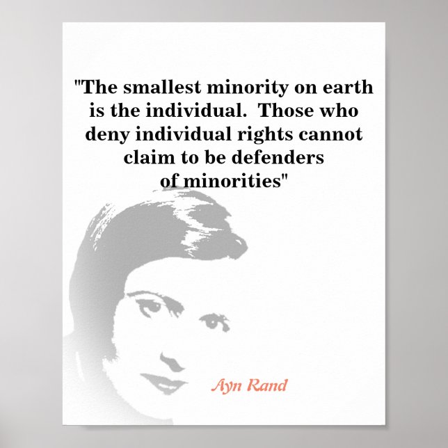 Poster Ayn Rand Citation Sur La Minorité La Plus Petite (Devant)