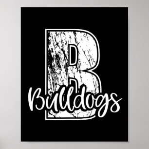 Poster B Pour Bulldogs School Sports Ventilateur Team Spi