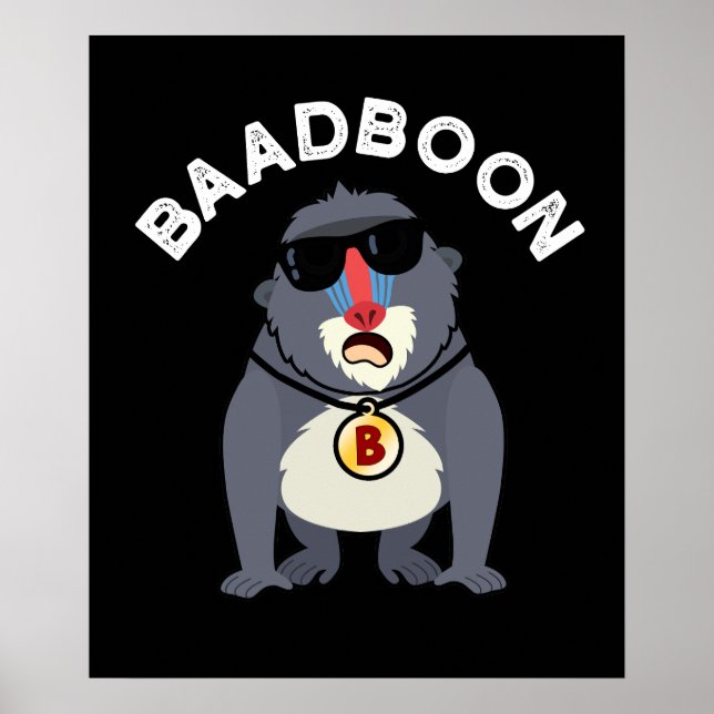 Poster Baadboon Funny Bad Baboon Pun Dark BG (Devant)