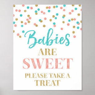 Poster Babies are Sweet Sign Gold Teal Coral Confetti