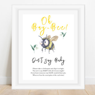Poster Baby Bee - Ne dites pas bébé