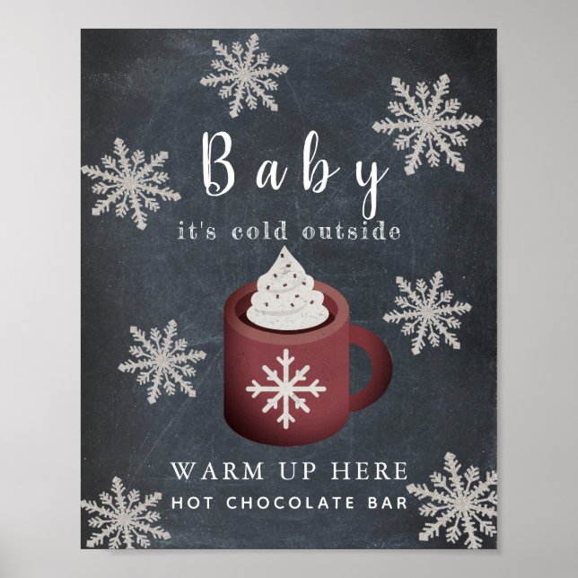 Poster Baby It's Cold Chalkboard Hot Chocolate Bar Sign (Devant)