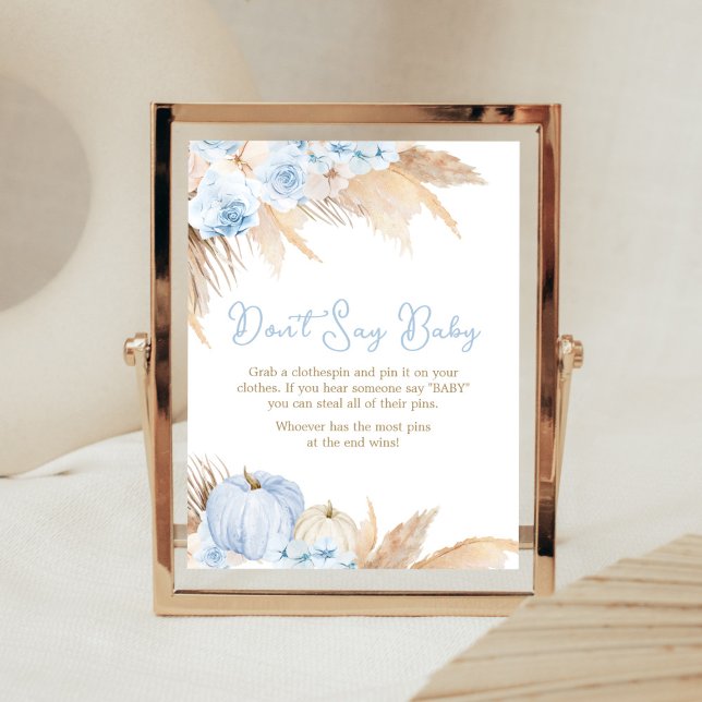 Poster Baby shower Citrouille Boho bleu ne pas dire bébé (Boy Little Pumpkin Baby Shower Don't Say Baby Sign)