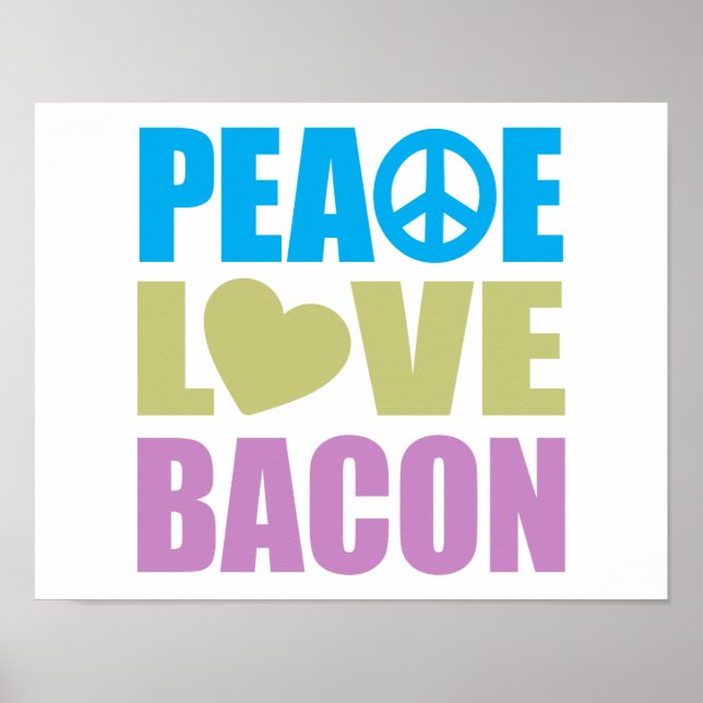 Poster Bacon d'amour pour la paix (Devant)