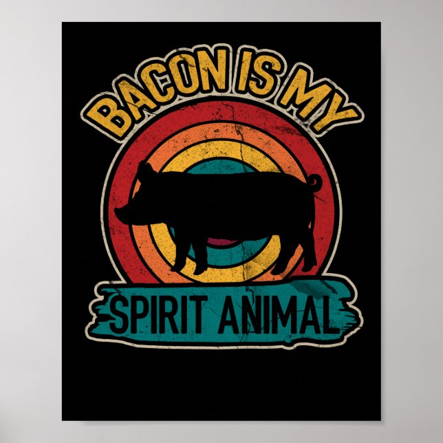 Poster Bacon est mon esprit Animal Bacon Lover Grilling (Devant)
