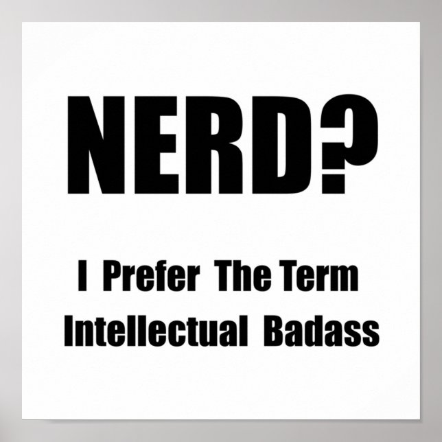 Poster Badass intellectuel nerd (Devant)