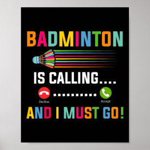Poster Badminton Appelle Et Je Dois Aller Badminton Playe