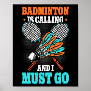 Poster Badminton Appelle Et Je Dois Aller Navette