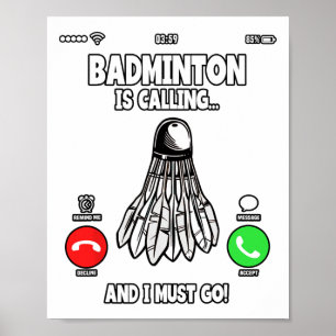 Poster Badminton Appelle Et Je Dois Aller Navette 2