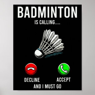 Poster Badminton Appelle Le Déclin Accepter Fun Dit