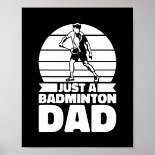 Poster Badminton - Bateau Père - Joueur juste un Badminto