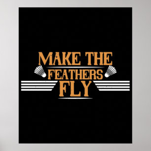 Poster Badminton - Faites voler les plumes