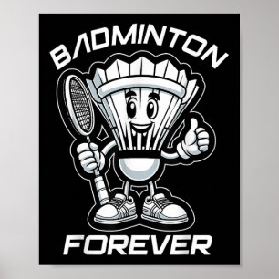 Poster Badminton Forever Cartoon Shuttle Et Racket Graphe