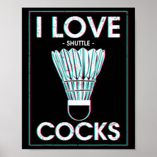 Poster Badminton I Love S Badminton Joueur Badminton