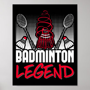 Poster Badminton Living Legend Player Sport Shuttle