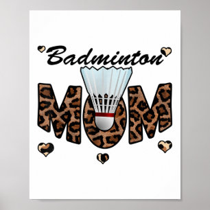 Poster Badminton Maman Leopard Funny Badminton Maman Mère