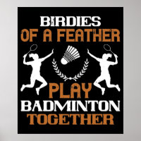 Badminton - Volatiles de même plumage