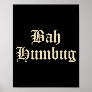 Poster Bah Humbug - Drôle Alternative Mpy Christmas Fun D