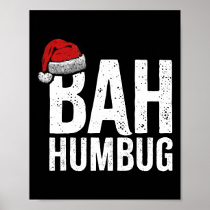 Poster Bah Humbug. Fun Sarcastique Anti Noël vacances