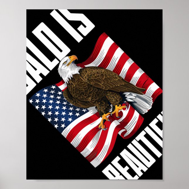 Poster Bald Eagle Bald Est Belle 4 juillet Indépendant (Devant)