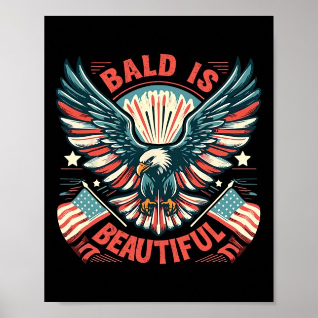 Poster Bald Est Belle 4 juillet Jour De L'Indépendance Am (Devant)