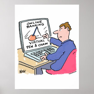 Poster Bancaire en ligne Humour Funny Bank Cartoon client