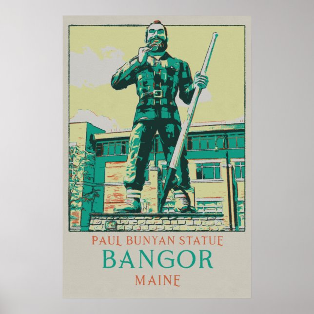 Poster Bangor Maine USA, Paul Bunyan Statue (Devant)