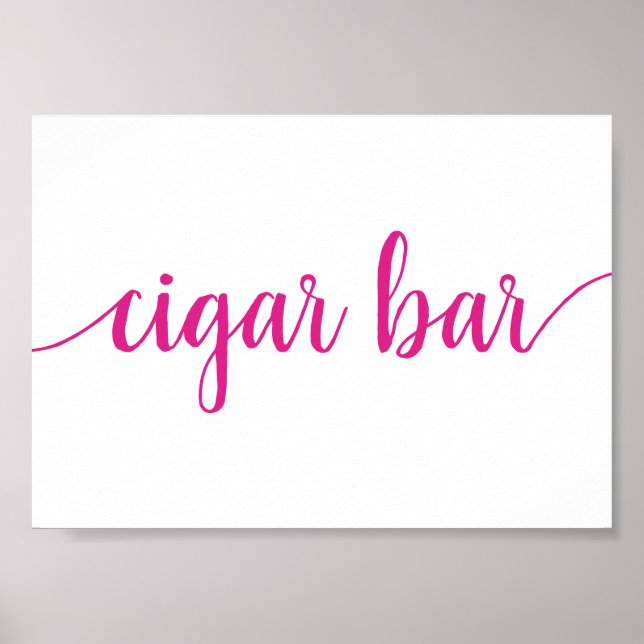 Poster Barre de cigares simple | Hot Pink - Tout événemen (Devant)