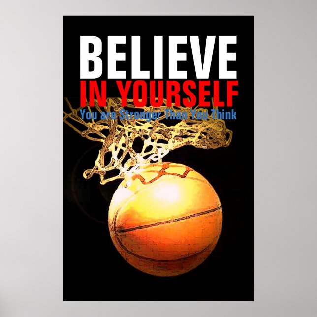Poster Basket-ball motivationnel Croyez en vous-même (Devant)
