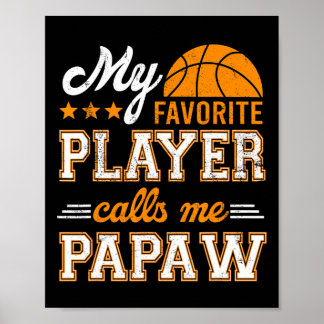 Poster Basket Mon Joueur Favori M'Appelle Papaw