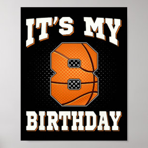 Poster Basketball C'est mon 8e anniversaire 8 ans Garçon 