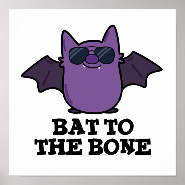 Poster Bat À L'Os Drôle Animal Pun (Devant)