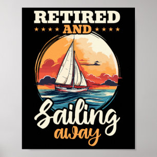 Poster Bateau De Retraite De Voile Capitaine Retraité Et