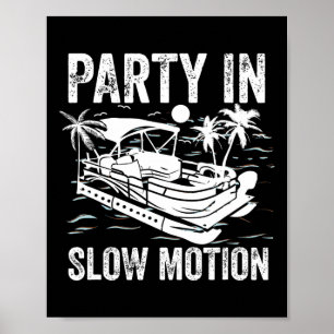 Poster Bateau Ponton Bateau Cool Drôle Fête En Mouvement 