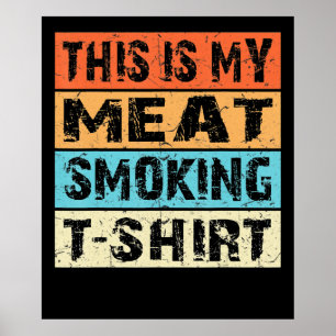 Poster BBQ BBQ Fumeur Ceci Est Mon Cadeau Fumeur De Via