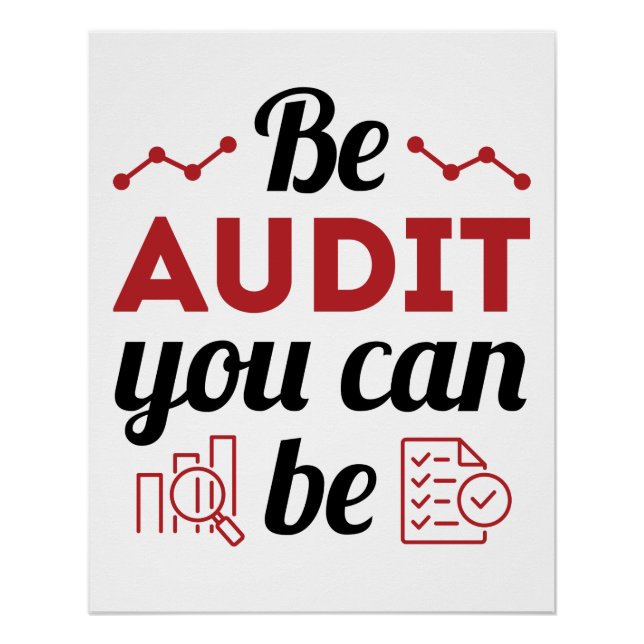 Poster Be Audit You Can Be Funny Auditing Staff (Devant)