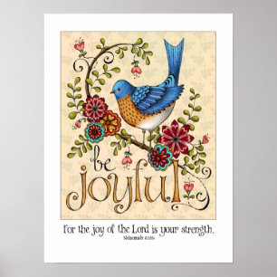 Poster Be Joyful - Fine Art Print