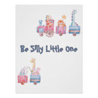 "Be Silly Little One" Animal Train personnalisé