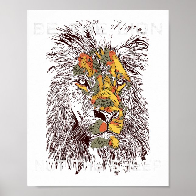 Poster Be The Lion Not The Sheep Motivational  (Devant)