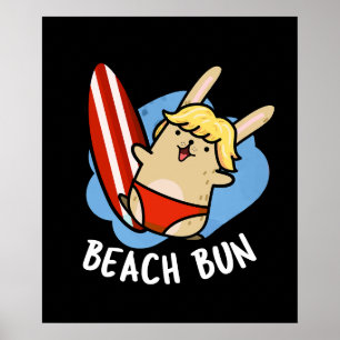 Poster Beach Bun Funny Bunny Pun Fond sombre