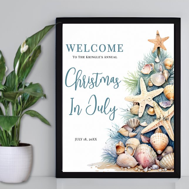 Poster Beach Christmas Is July Welcome Sign (Beach Christmas Is July Welcome Sign)