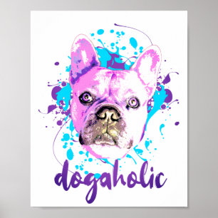 Poster Beau Français Bulldog visage rose bleu Dogaholic
