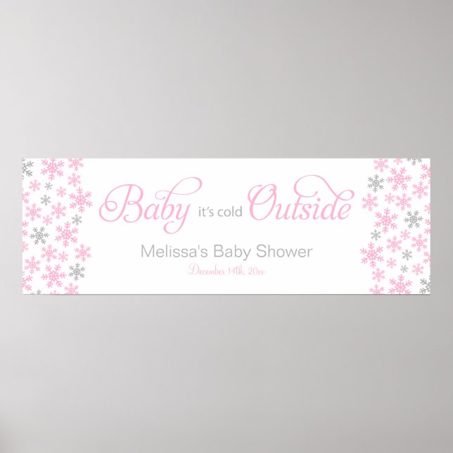 Poster Bébé Il fait froid dehors Bannière Baby shower ros (Devant)
