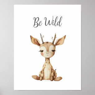 Poster Bébé mignon animal cerf Be Wild Nursery Salle pour