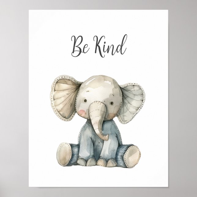 Poster Bébé mignon Animal Elephant Be Kind Nursery Salle  (Devant)