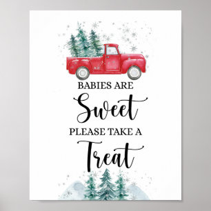 Poster Bébés sont doux Prenez un gâteau Camion Rouge Sign